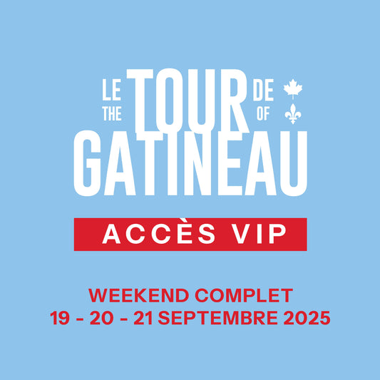 Accès VIP - Tour de Gatineau 2025 - Weekend complet